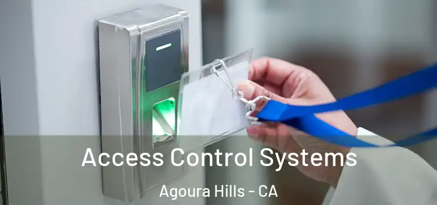  Access Control Systems Agoura Hills - CA