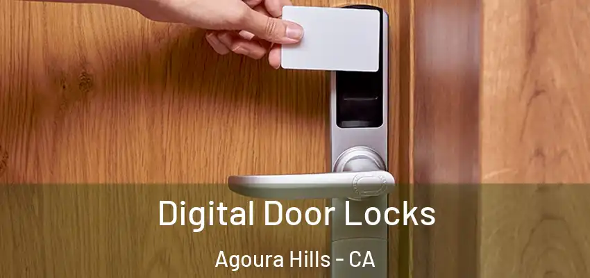  Digital Door Locks Agoura Hills - CA