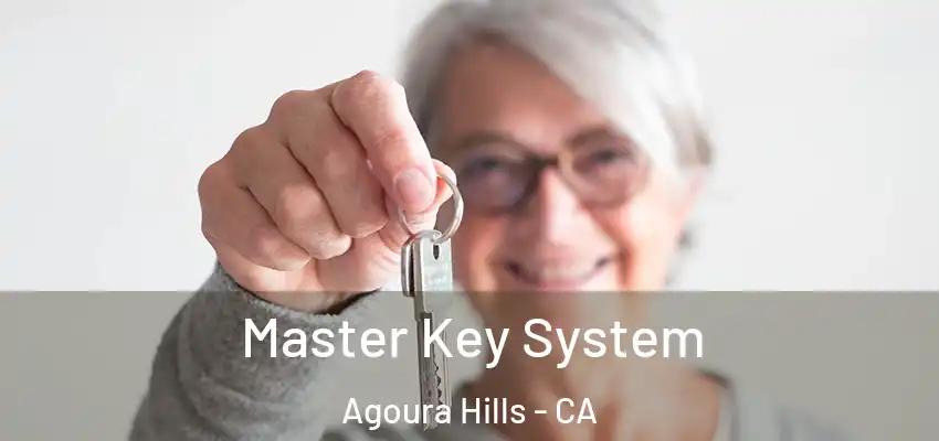  Master Key System Agoura Hills - CA