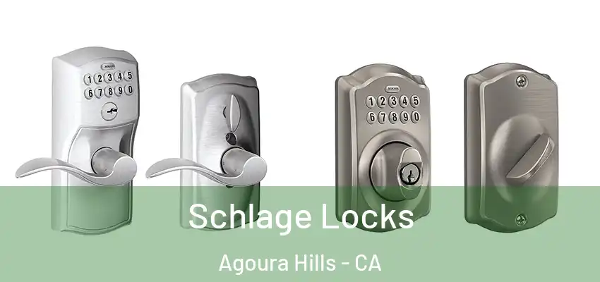  Schlage Locks Agoura Hills - CA